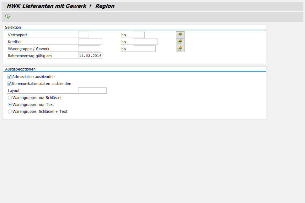 Selektionsbildschirm Auswertung Rahmenverträge und Lieferantenzuordnung