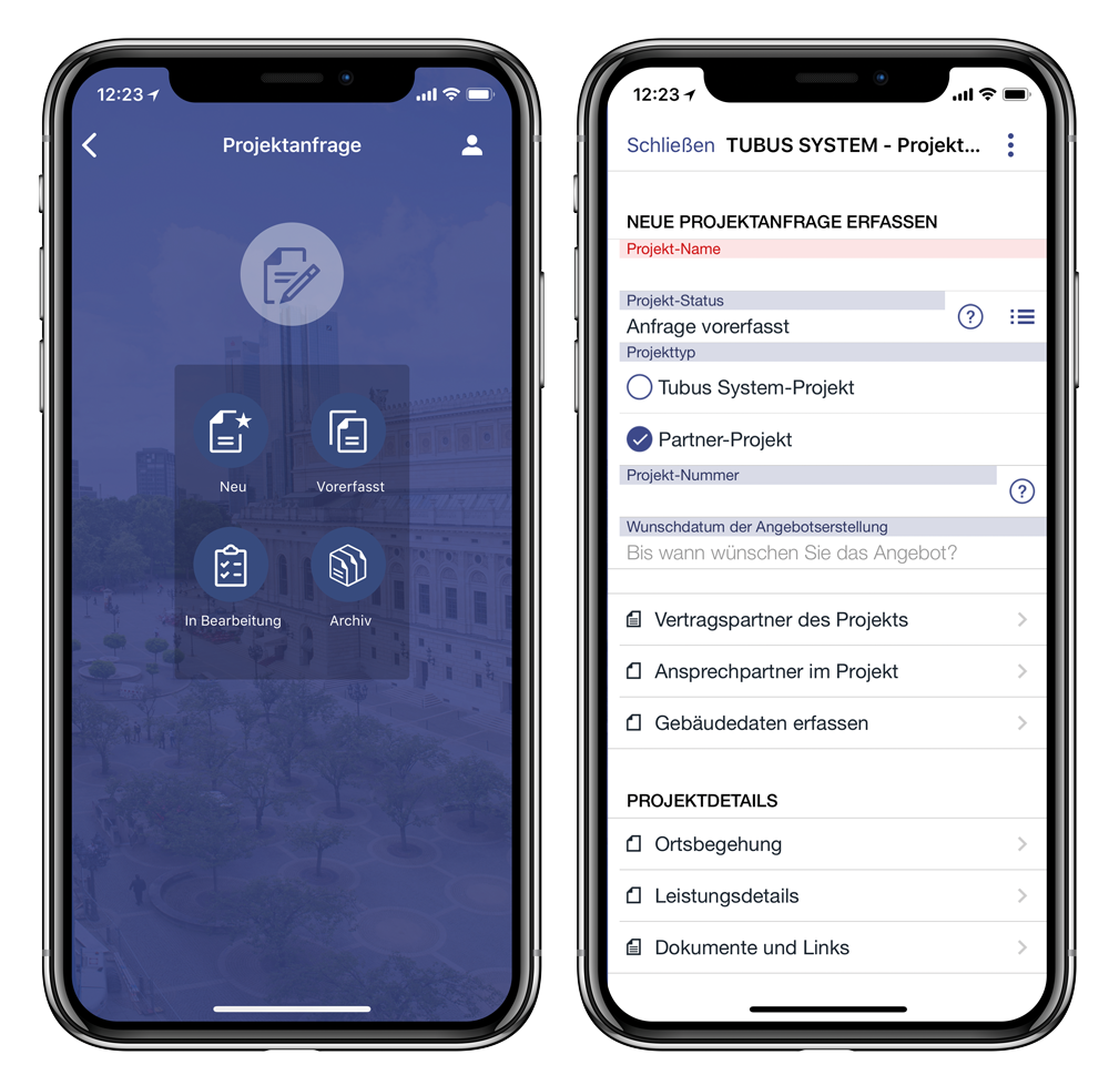 Figures 2+3: Managing project requests (left). Adding the project data (right). TUBUS SYSTEM App powered by easysquare
